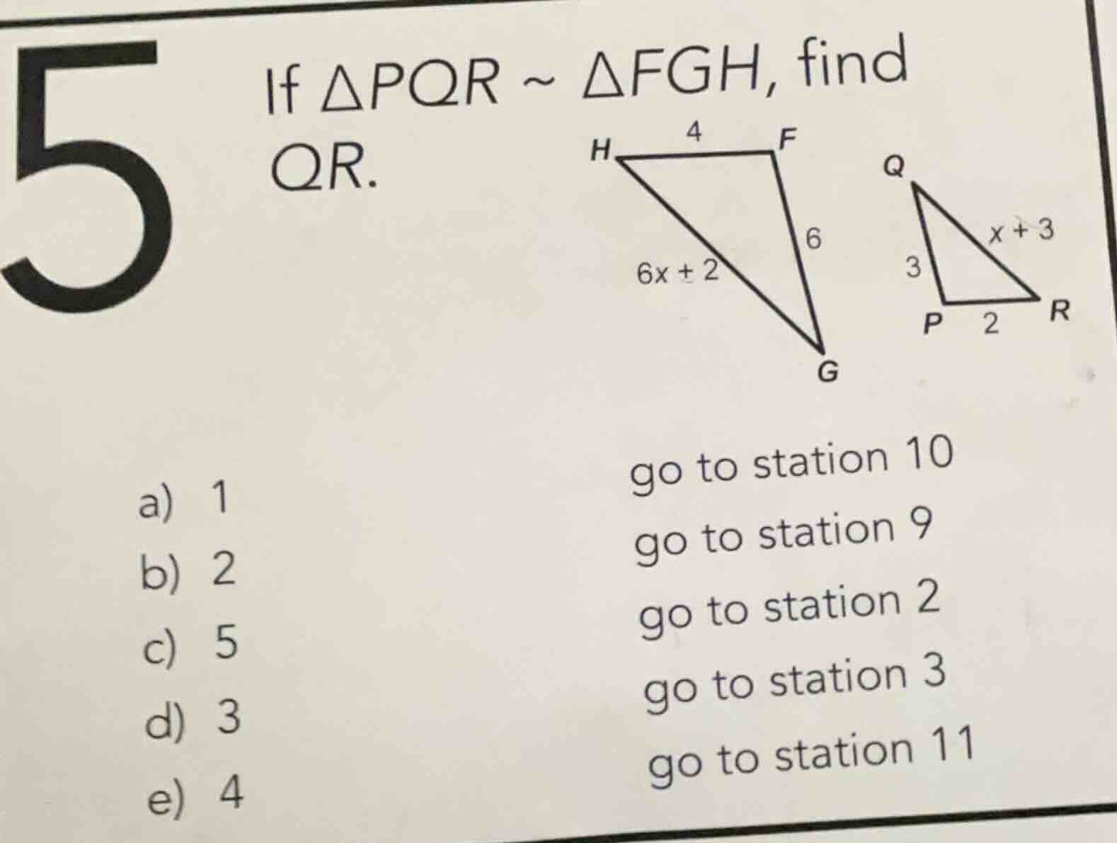 5 if $\\triangle pqr \\sim \\triangle fgh$, find $qr$. (there are two t…