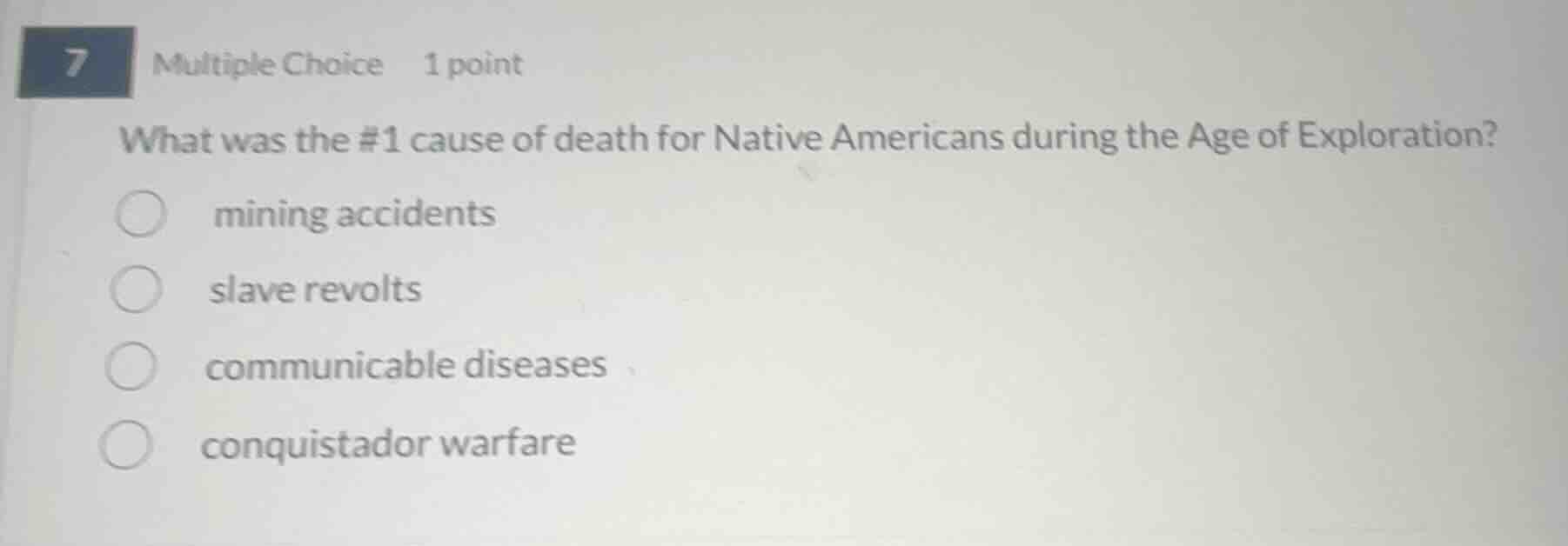 7 multiple choice 1 point what was the #1 cause of death for native ame…