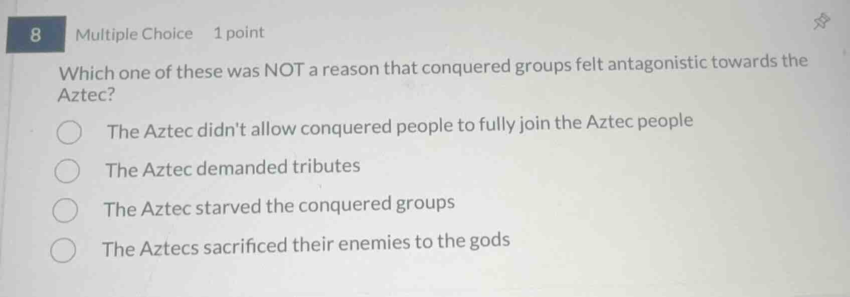 8 multiple choice 1 point which one of these was not a reason that conq…