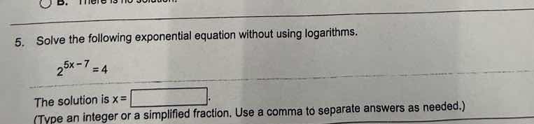 5. solve the following exponential equation without using logarithms. $…