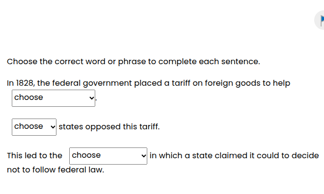choose the correct word or phrase to complete each sentence. in 1828, t…