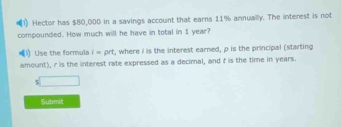 hector has $80,000 in a savings account that earns 11% annually. the in…