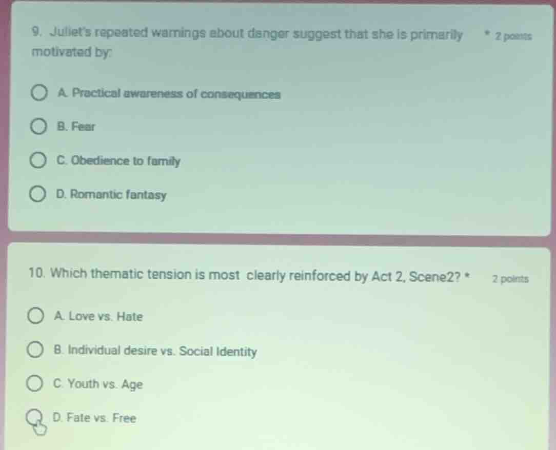 9. juliets repeated warnings about danger suggest that she is primarily…