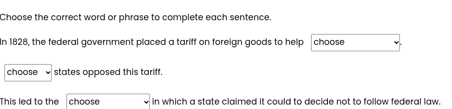 choose the correct word or phrase to complete each sentence. in 1828, t…