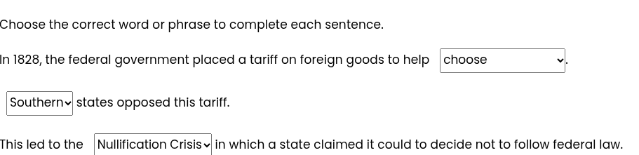 choose the correct word or phrase to complete each sentence. in 1828, t…