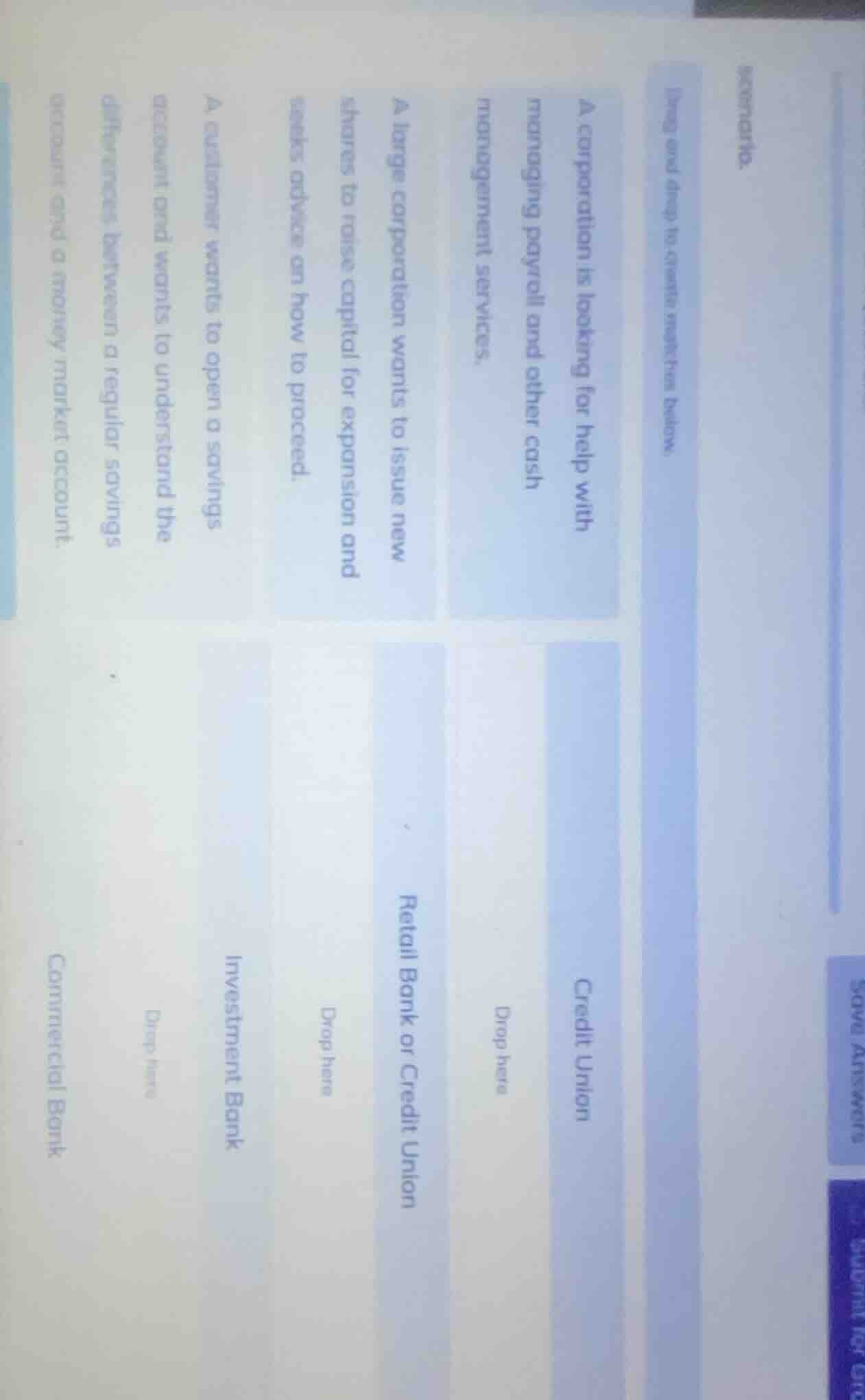 scenarios. drag and drop to match the items below: a corporation is loo…