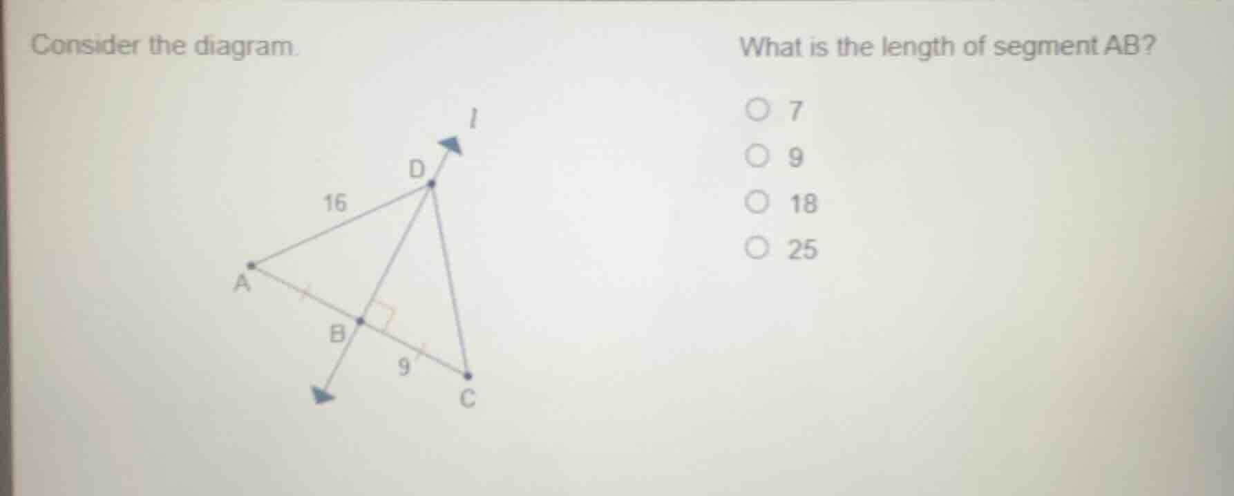 consider the diagram. what is the length of segment ab? 7 9 18 25