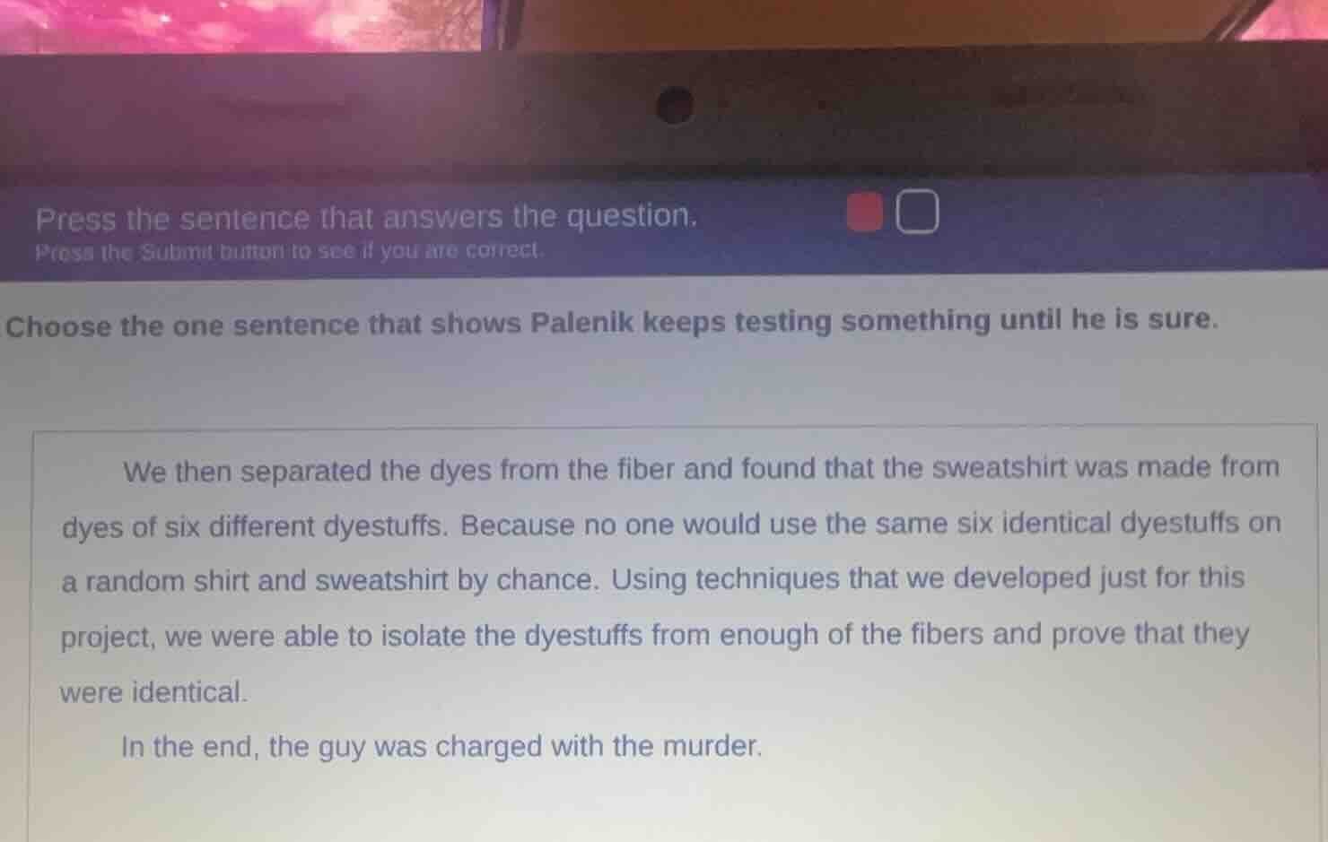 press the sentence that answers the question. press the submit button t…