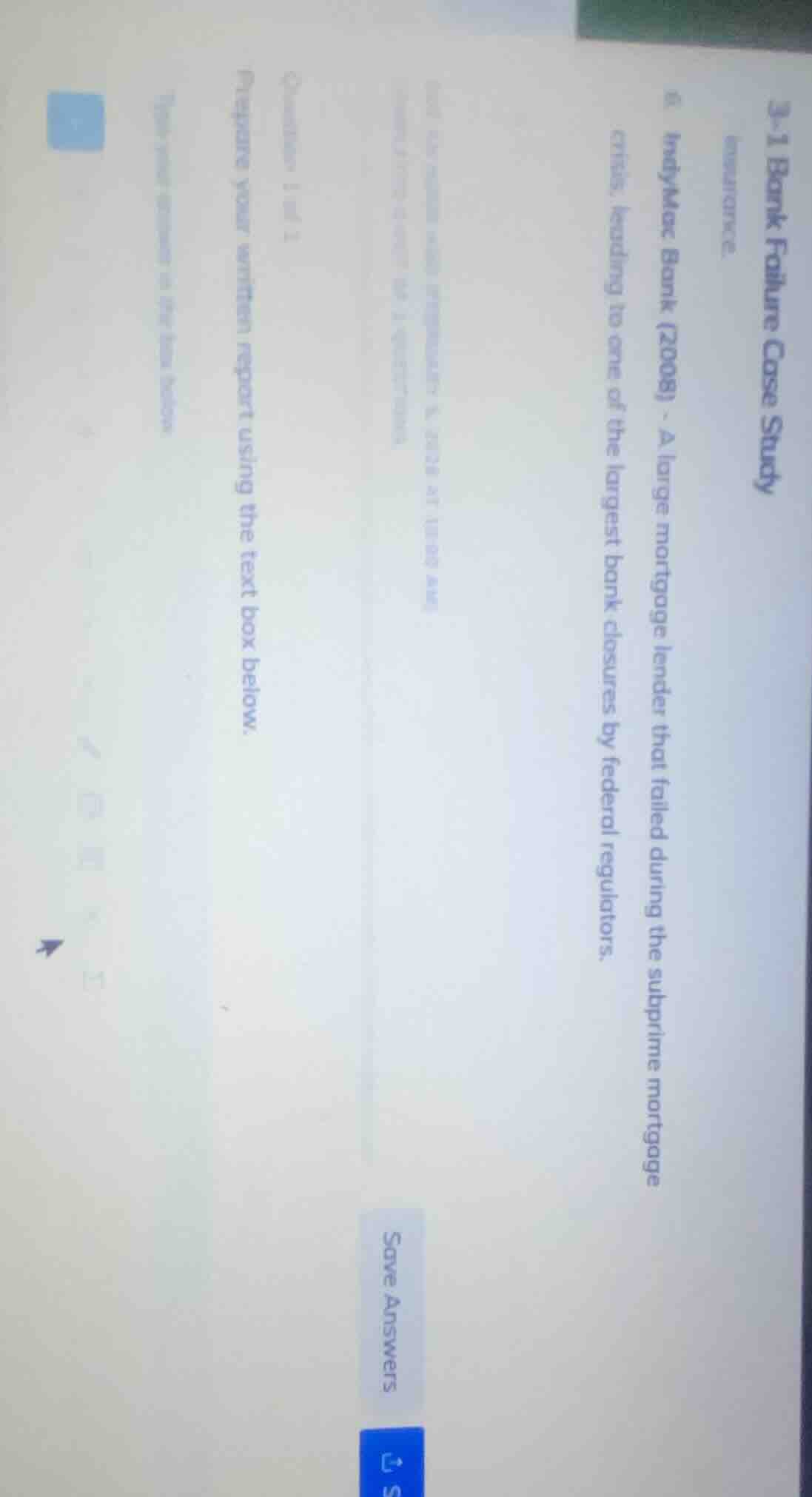 3-1 bank failure case study emance. 8. indymac bank (2008) - a large mo…
