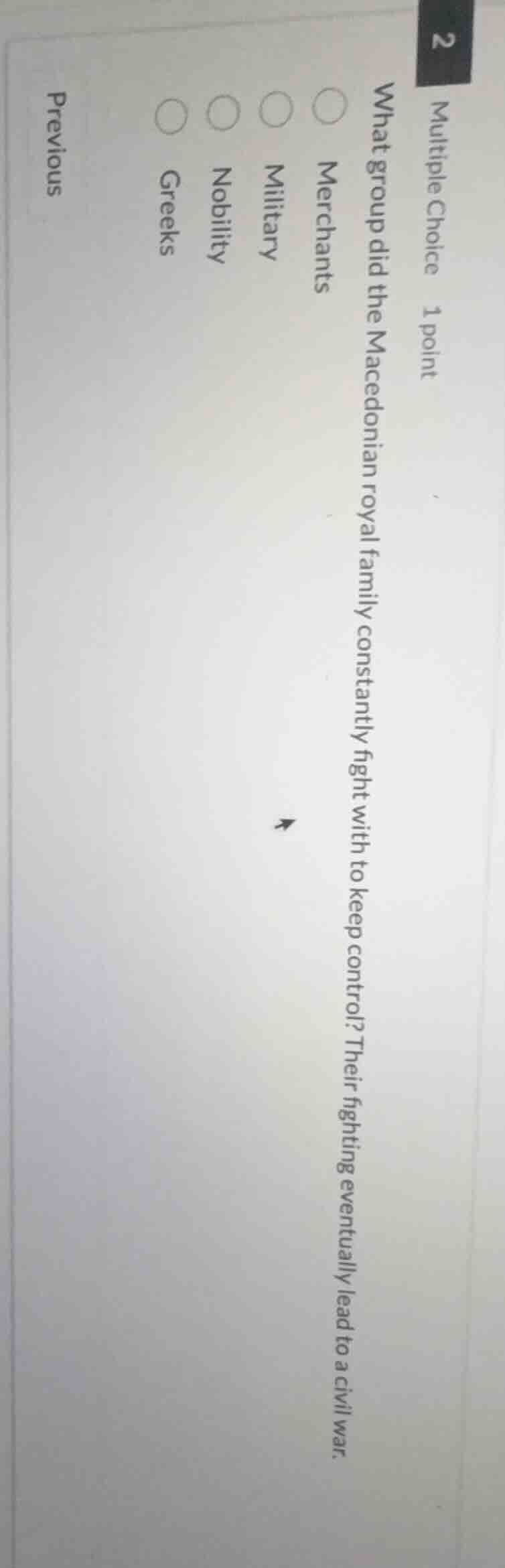 multiple choice 1 point what group did the macedonian royal family cons…