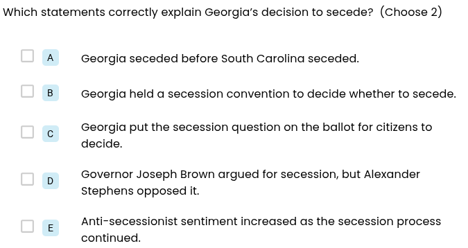 which statements correctly explain georgias decision to secede? (choose…