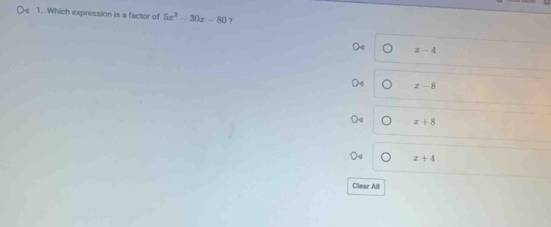 1. which expression is a factor of $5x^2 - 30x - 80$? options: - $x - 4…