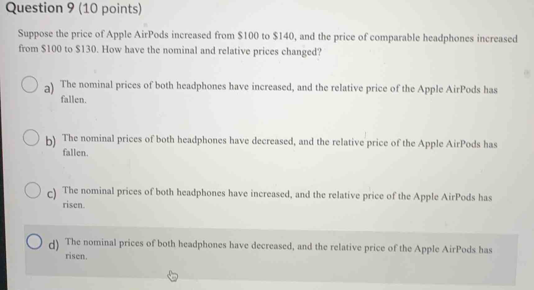 question 9 (10 points) suppose the price of apple airpods increased fro…