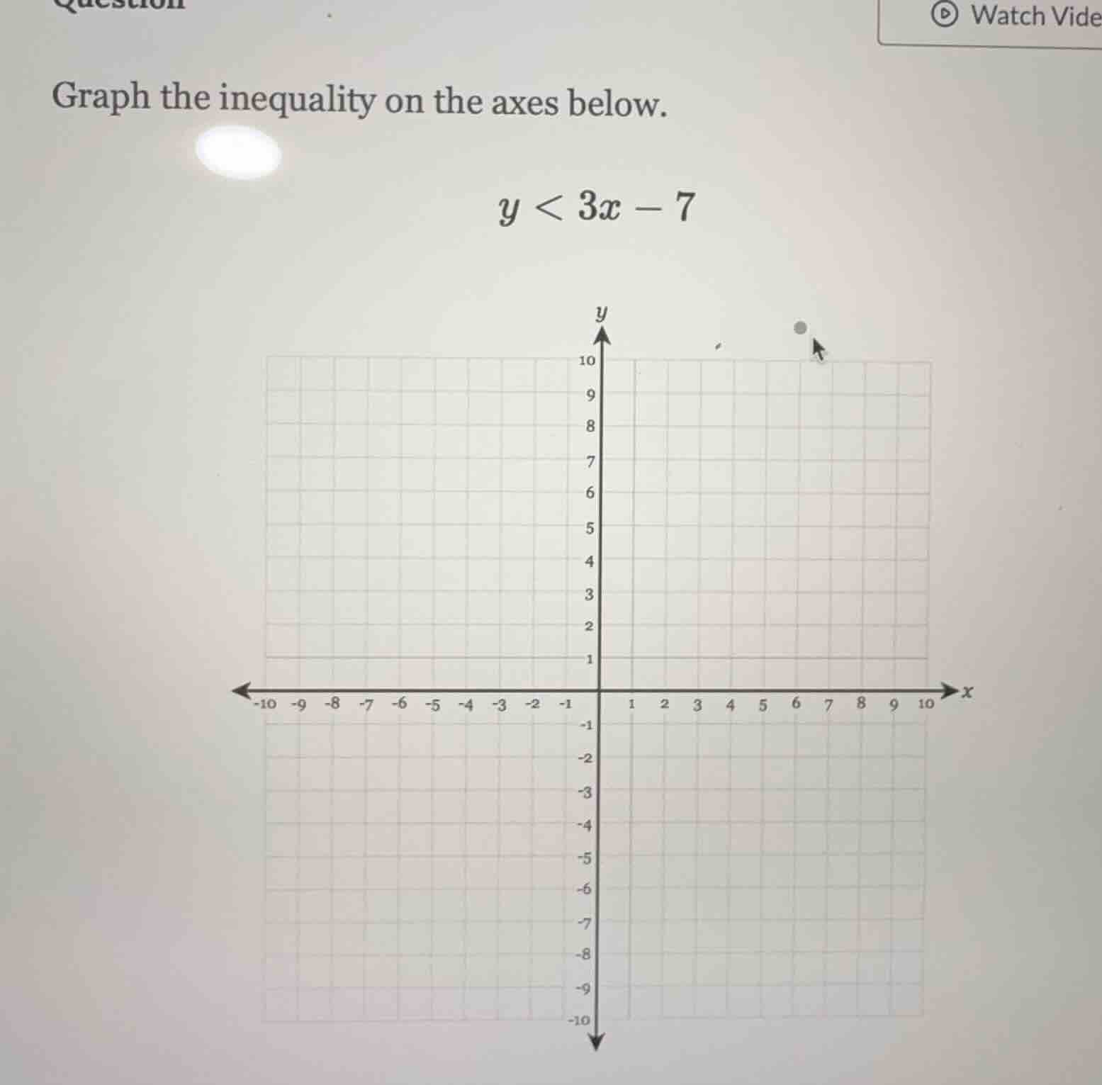 graph the inequality on the axes below. \\( y < 3x - 7 \\)