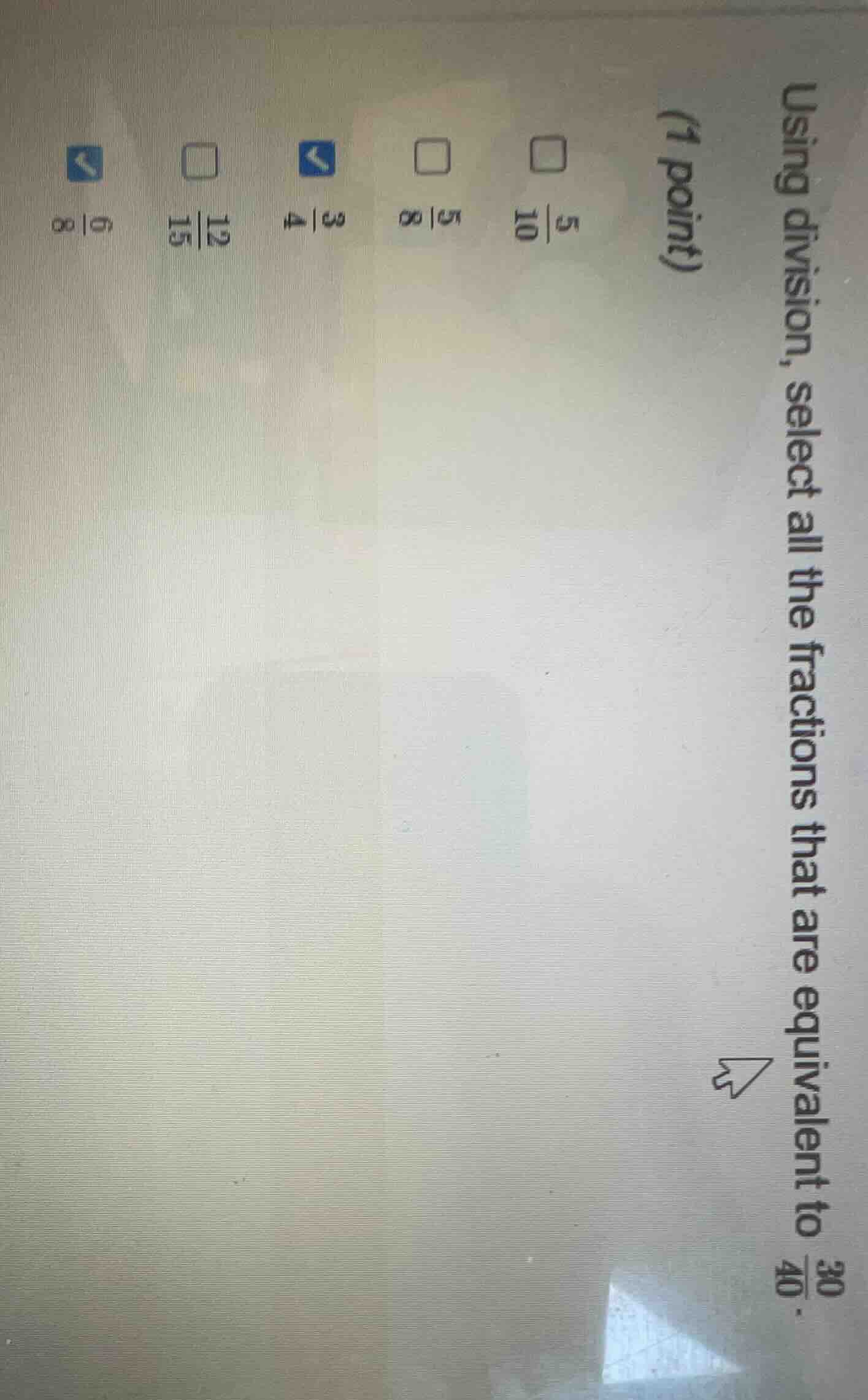 using division, select all the fractions that are equivalent to \\(\\fr…