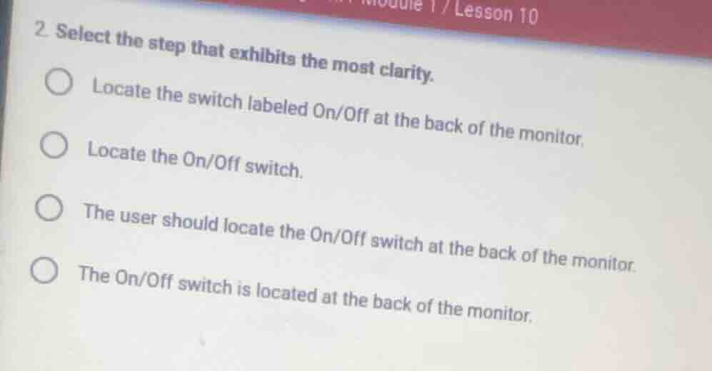 2. select the step that exhibits the most clarity. locate the switch la…