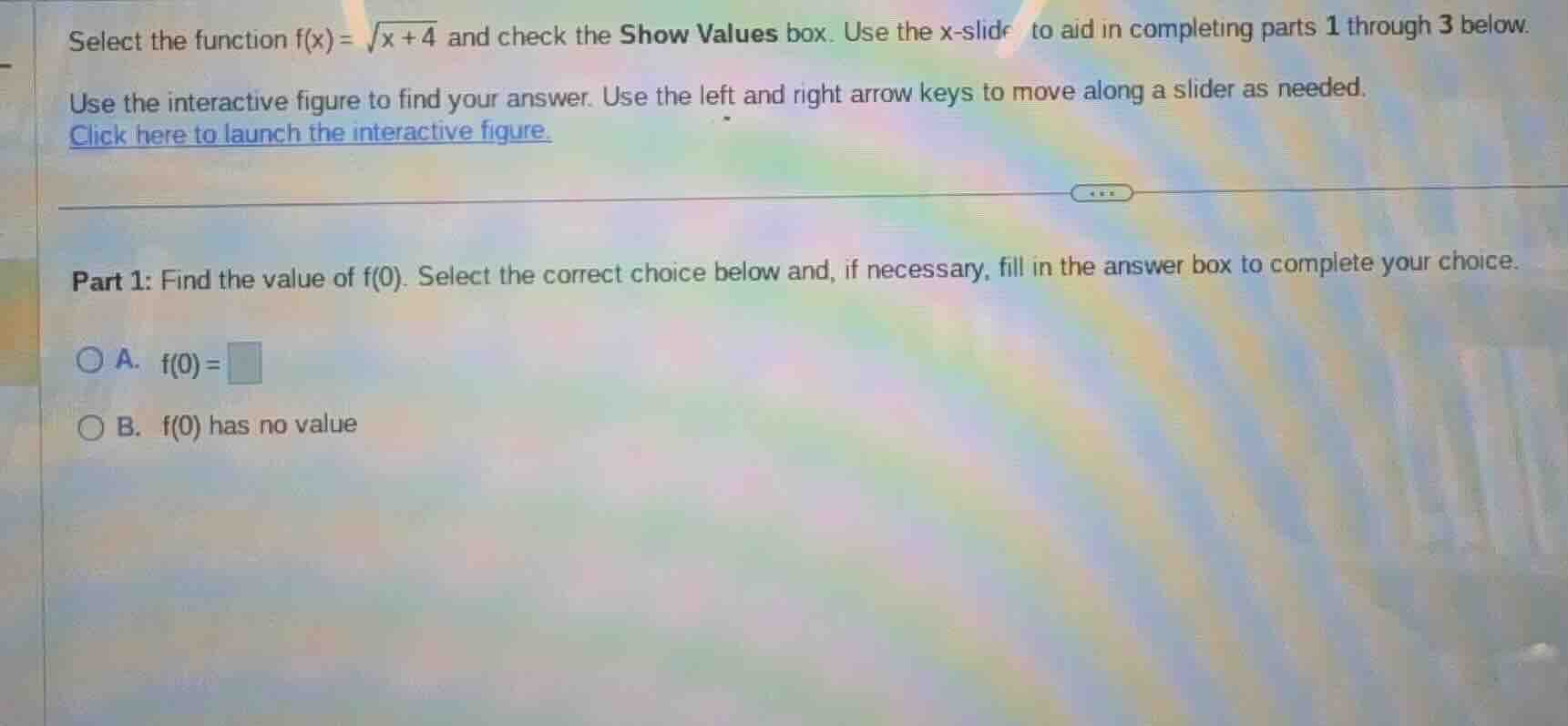 select the function f(x)=\\sqrt{x + 4} and check the show values box. u…