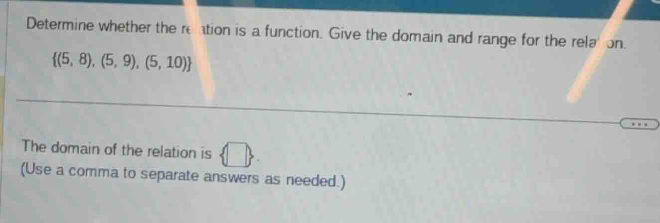 determine whether the relation is a function. give the domain and range…