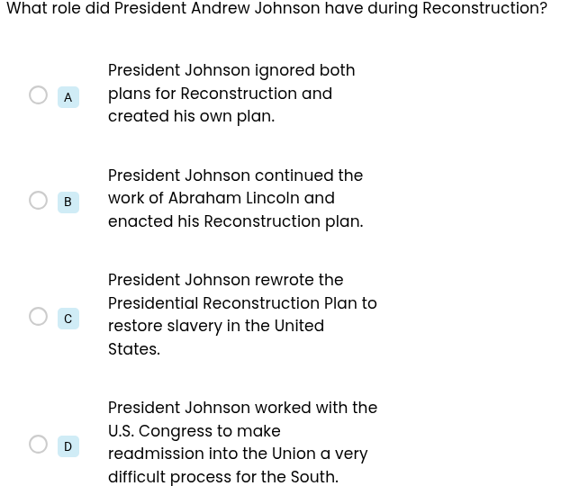 what role did president andrew johnson have during reconstruction? a pr…