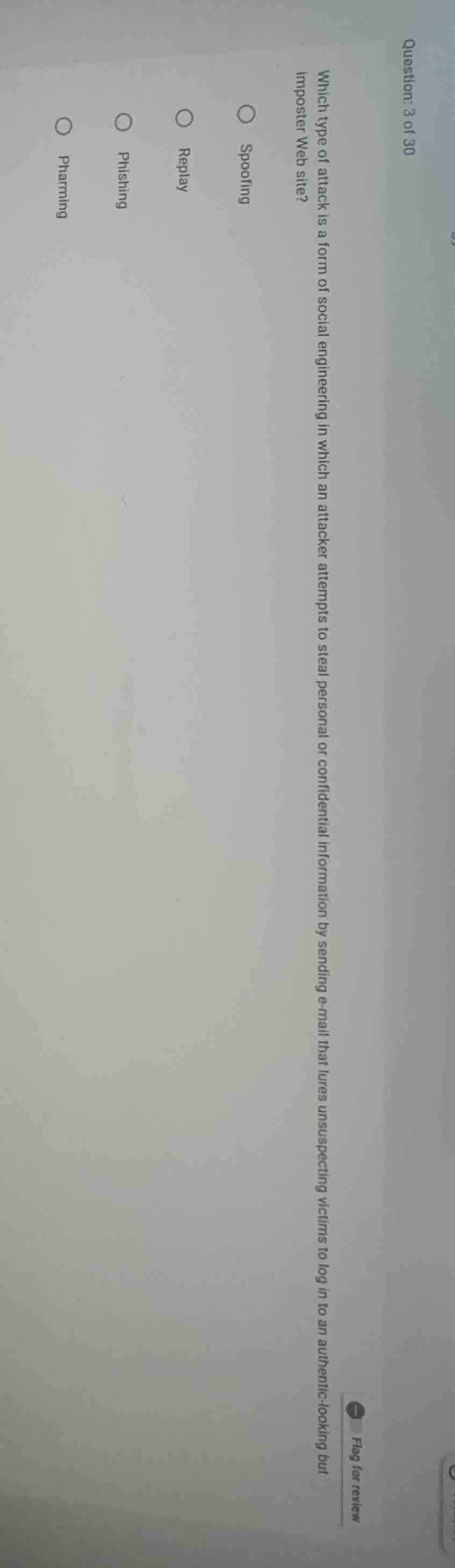 question: 3 of 30 which type of attack is a form of social engineering …