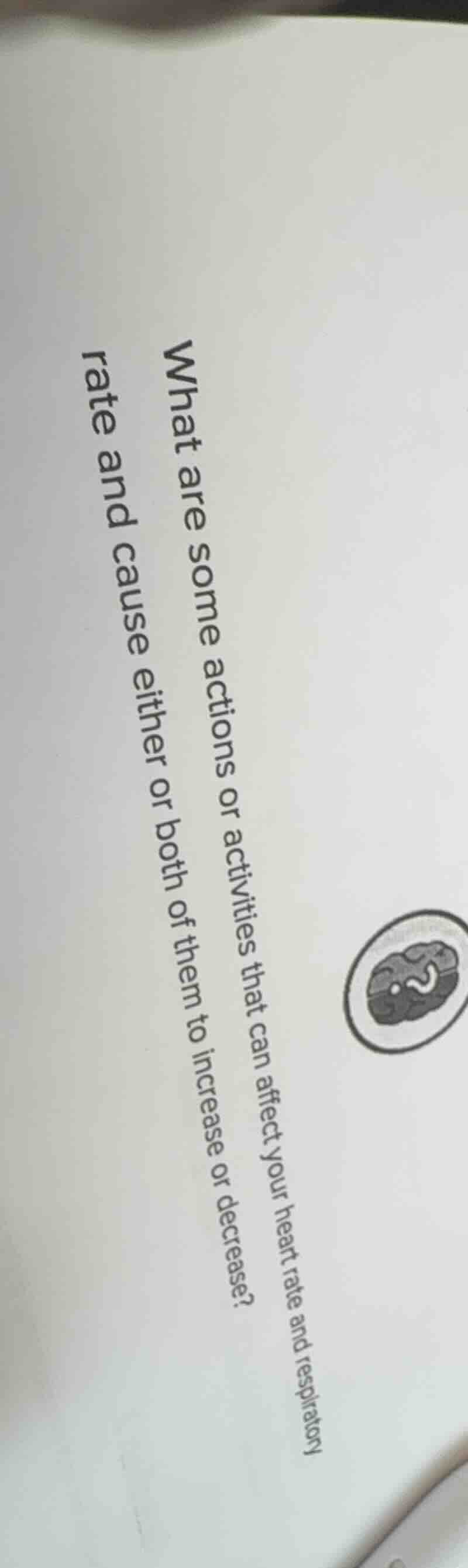 what are some actions or activities that can affect your heart rate and…