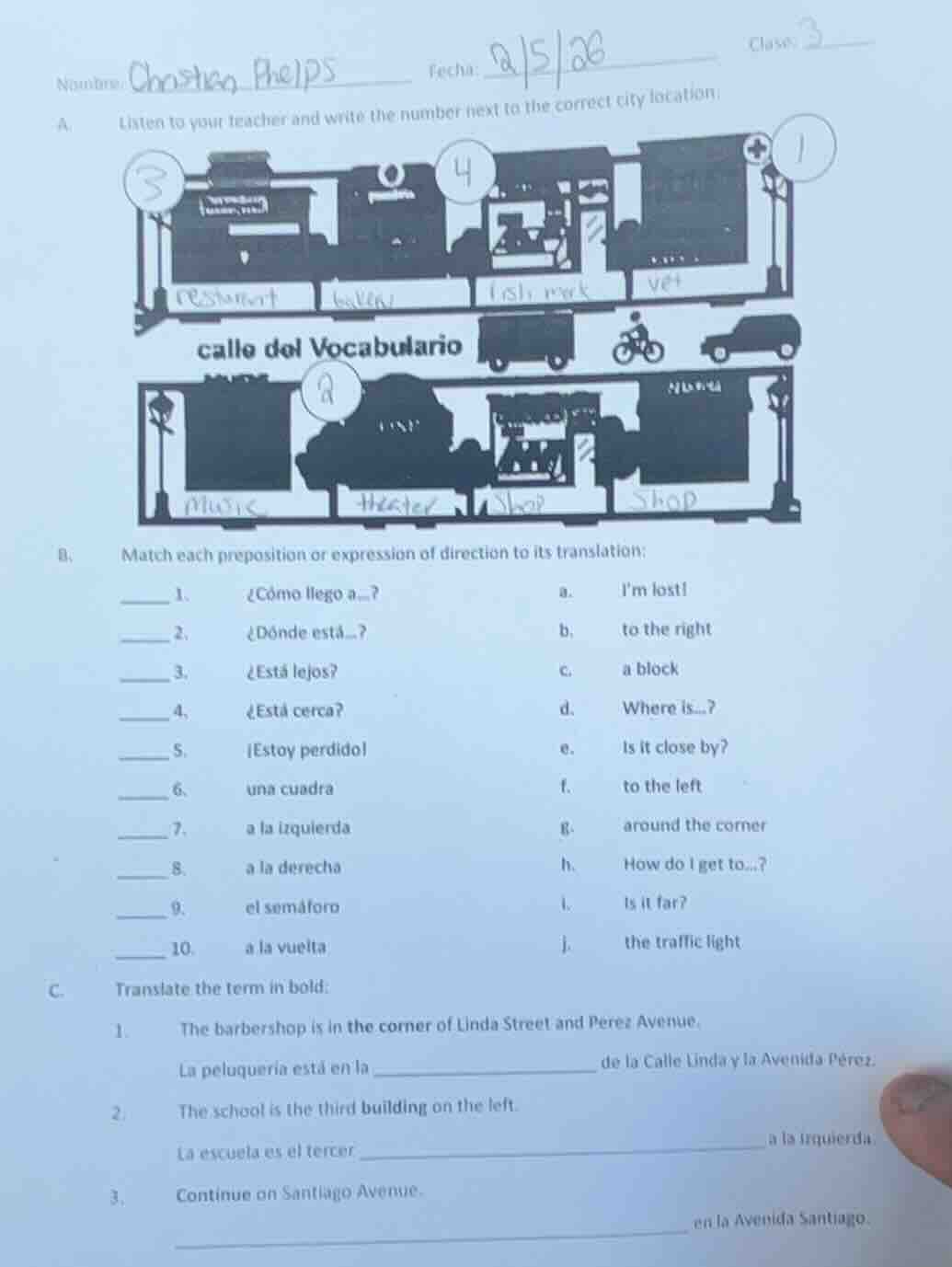 nombre: chastten phelps fecha: 2/5/26 clase: 3 a. listen to your teache…