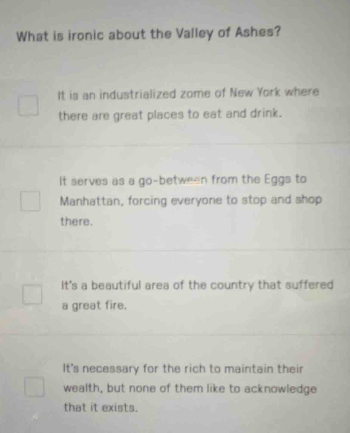 what is ironic about the valley of ashes? it is an industrialized zone …