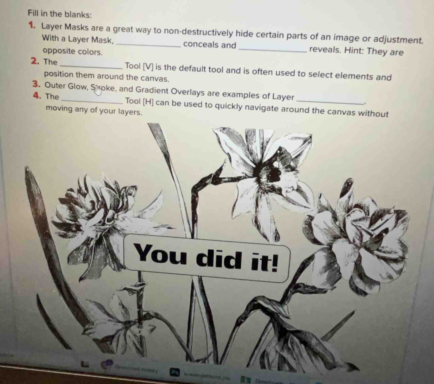 fill in the blanks: 1. layer masks are a great way to non - destructive…