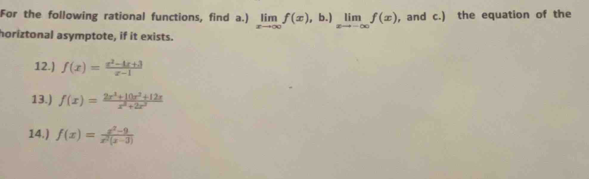 for the following rational functions, find a.) \\(\\lim_{x\\to\\infty} …