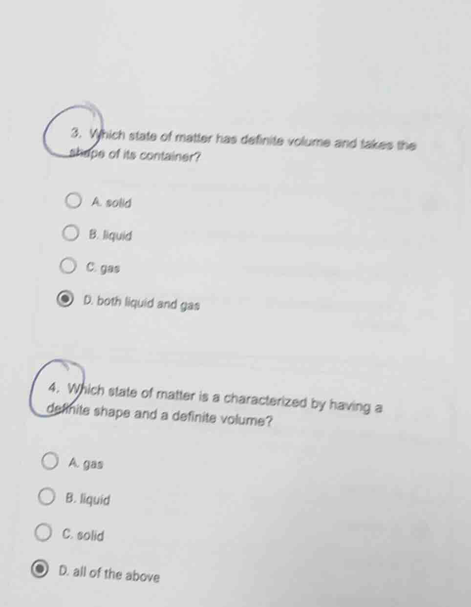 3. which state of matter has definite volume and takes the shape of its…