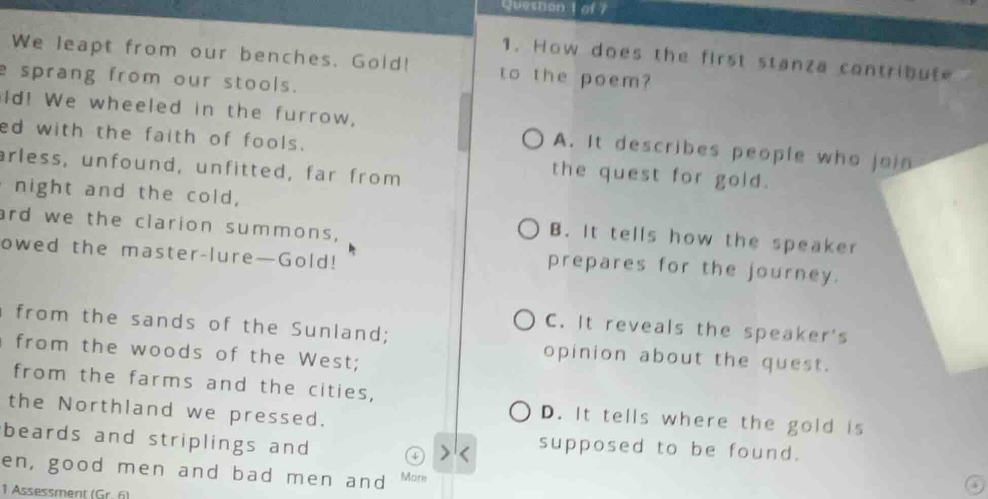 question 1 of 7 1. how does the first stanza contribute to the poem? a.…