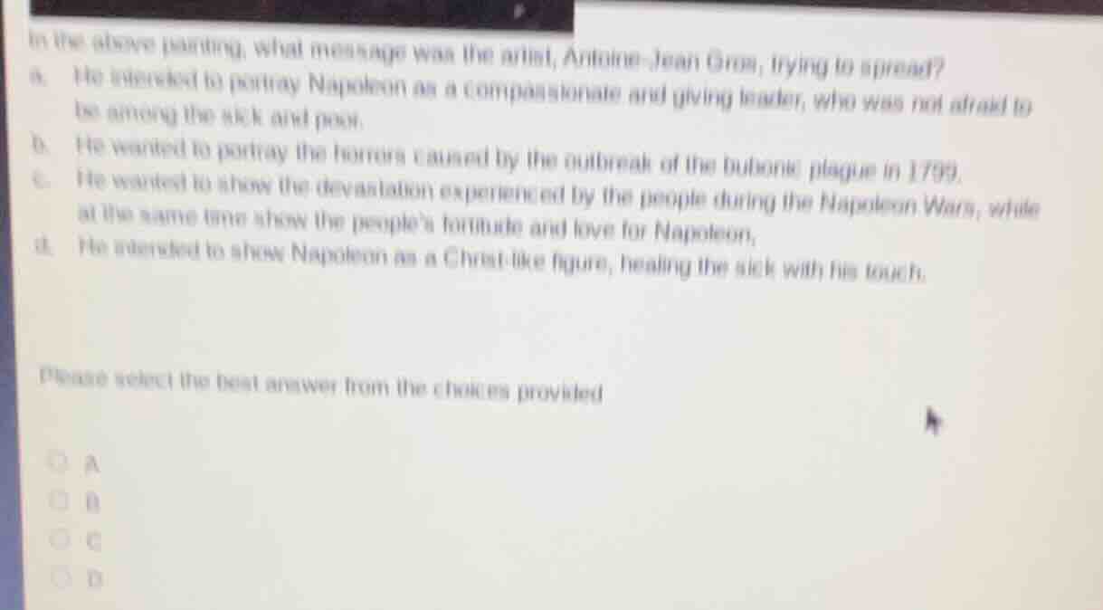 in the above painting, what message was the artist, antoine - jean gros…