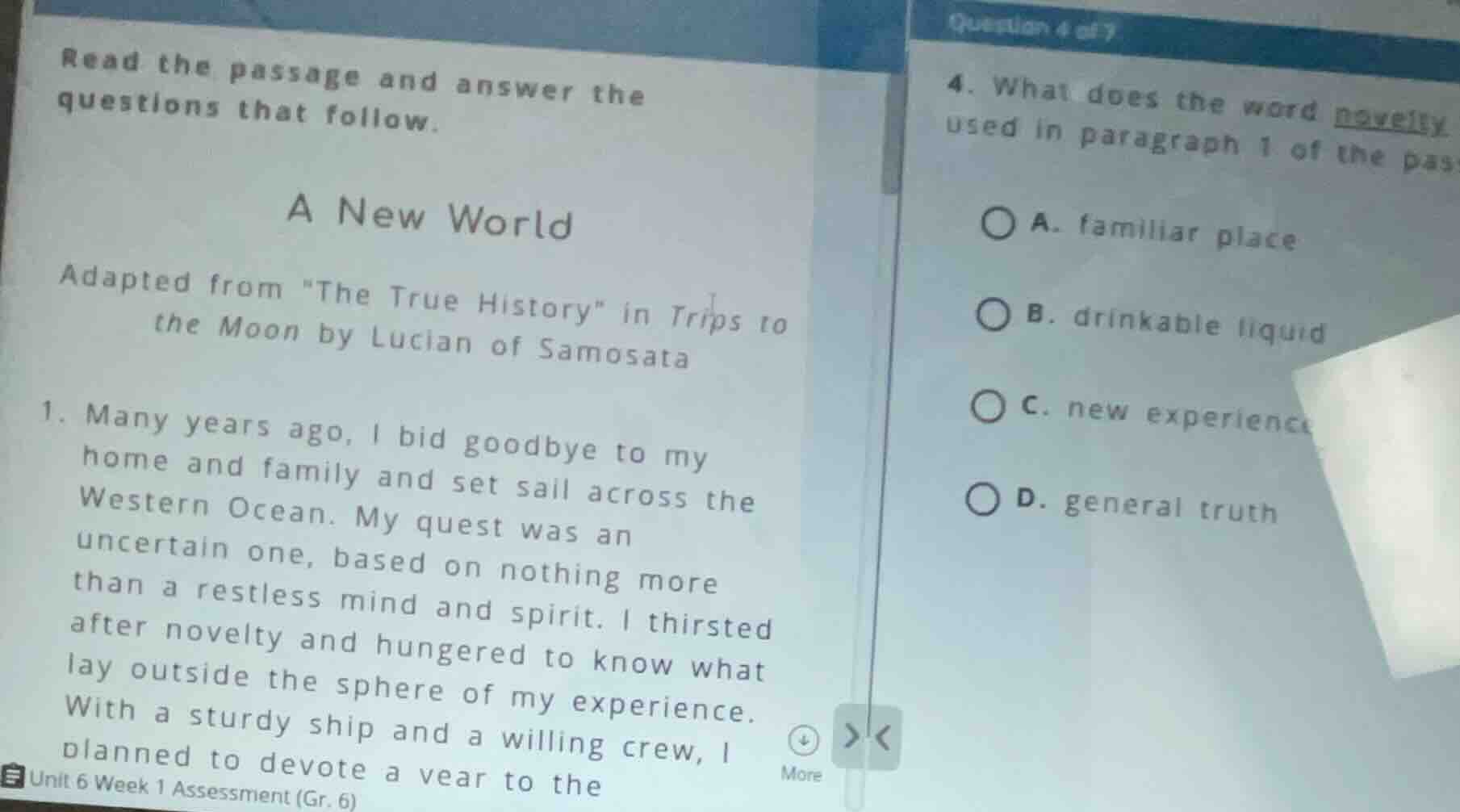 read the passage and answer the questions that follow. a new world adap…