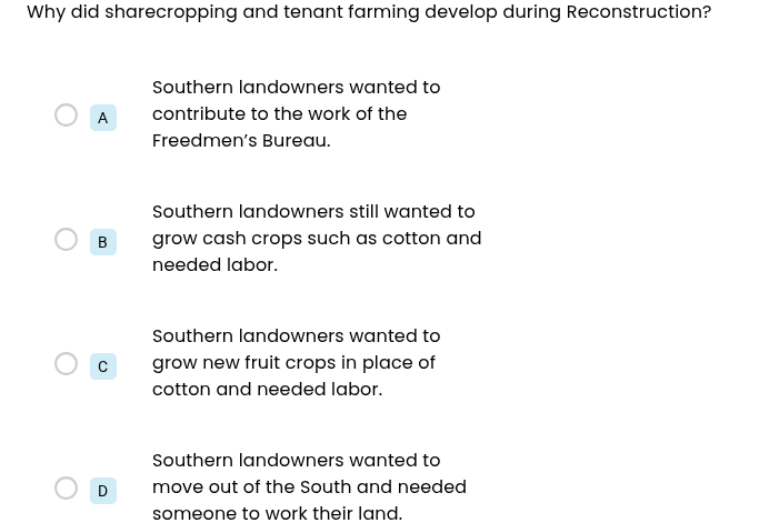 why did sharecropping and tenant farming develop during reconstruction?…