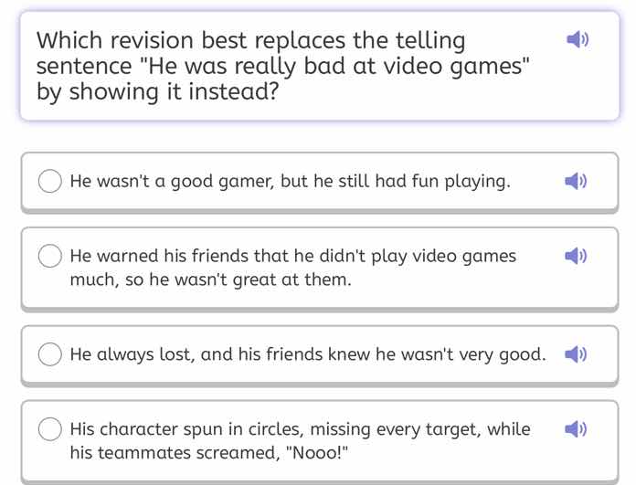 which revision best replaces the telling sentence \he was really bad at…