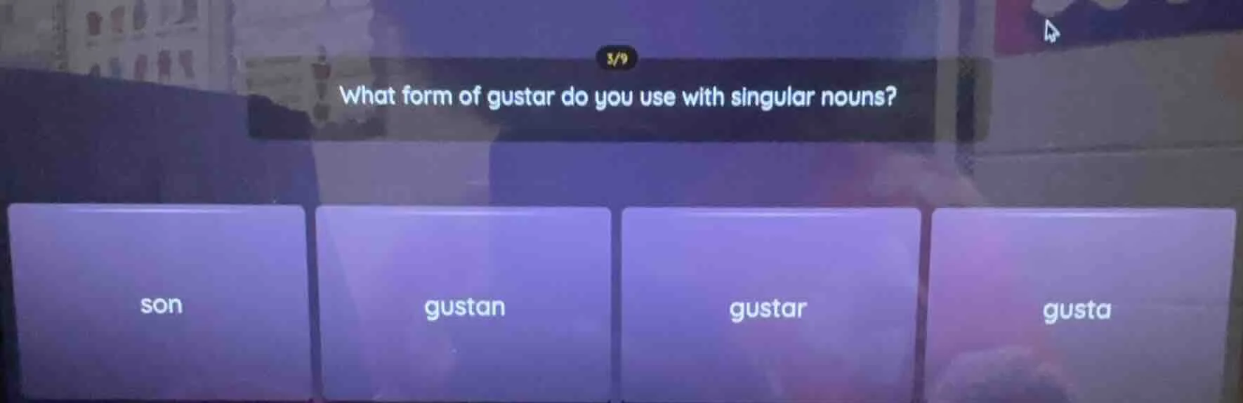 what form of gustar do you use with singular nouns? son gustan gustar g…