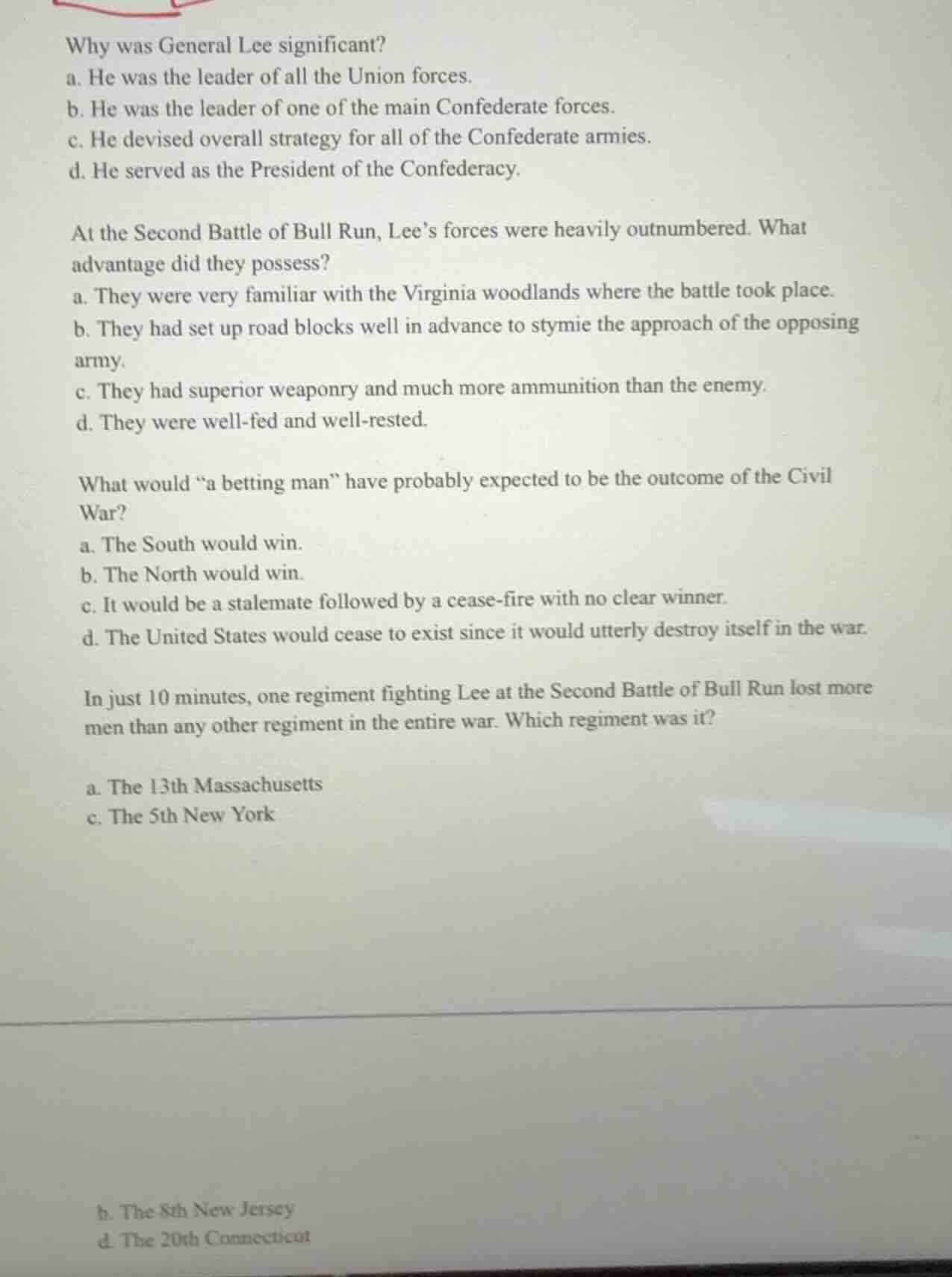 why was general lee significant? a. he was the leader of all the union …
