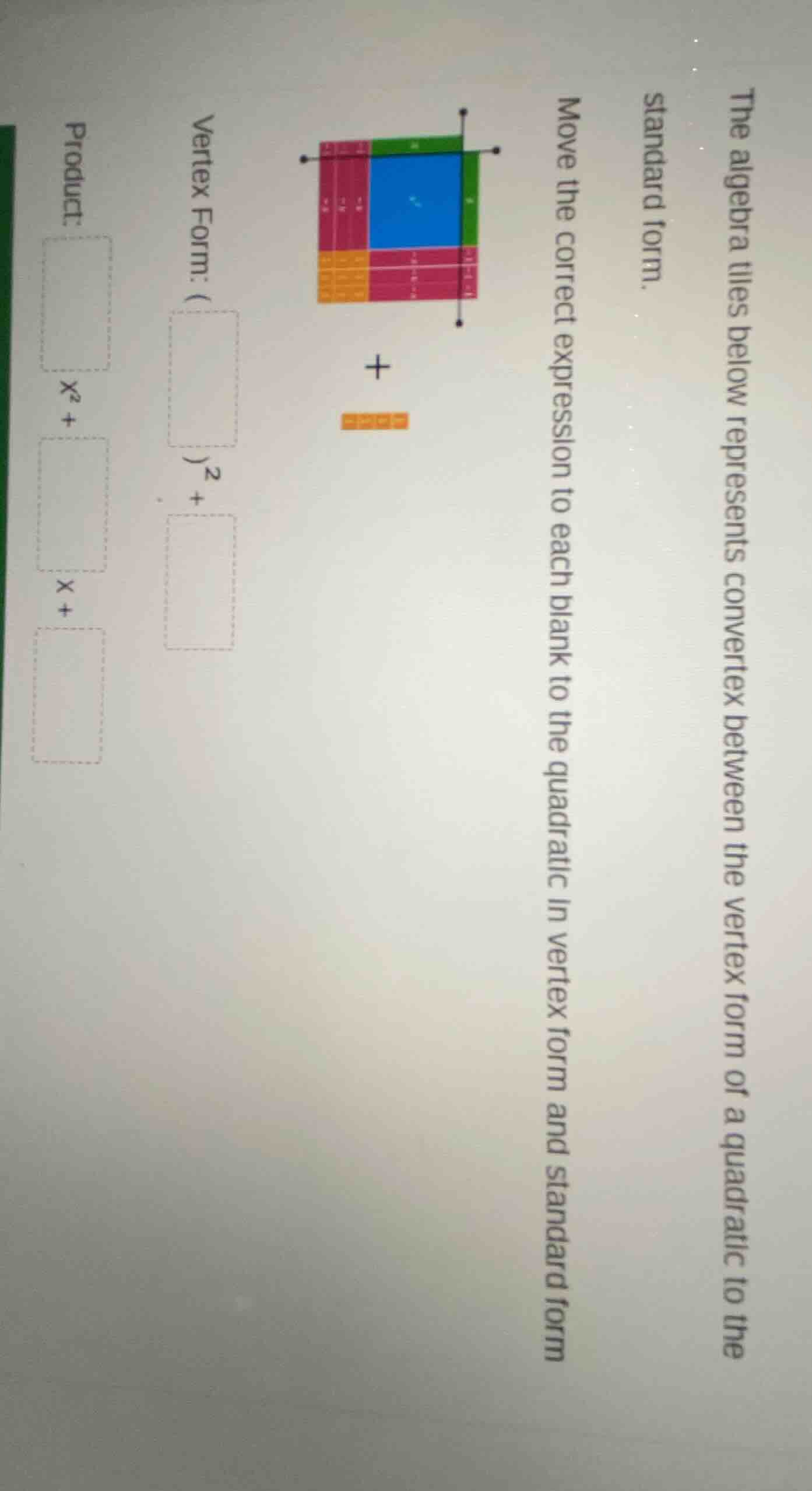the algebra tiles below represents convert ex between the vertex form o…