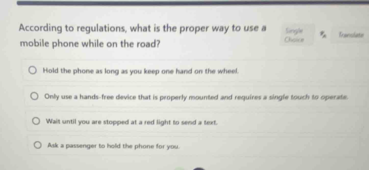 according to regulations, what is the proper way to use a mobile phone …