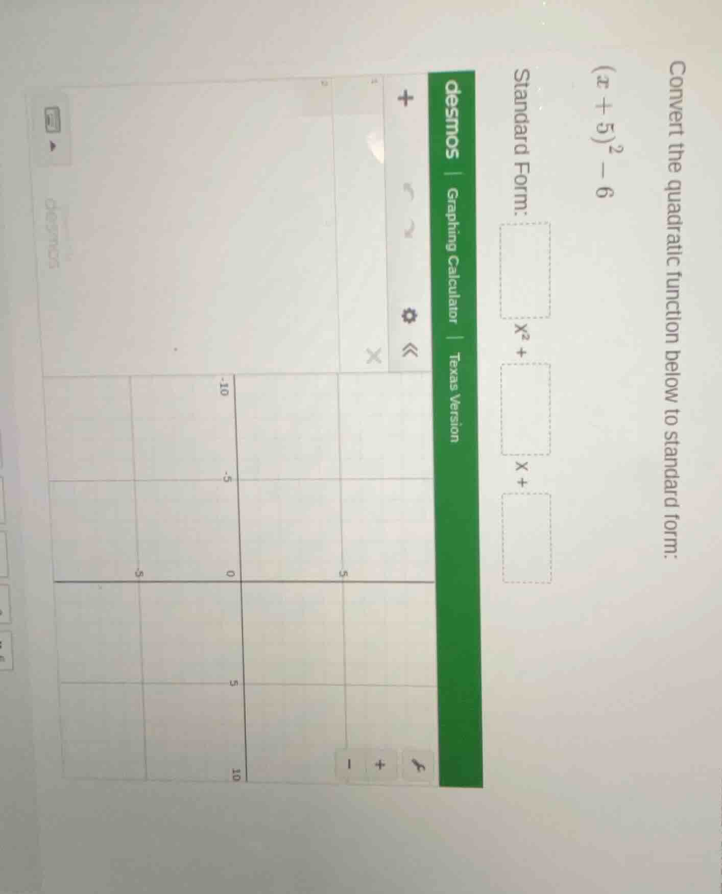 convert the quadratic function below to standard form: ((x + 5)^2 - 6) …
