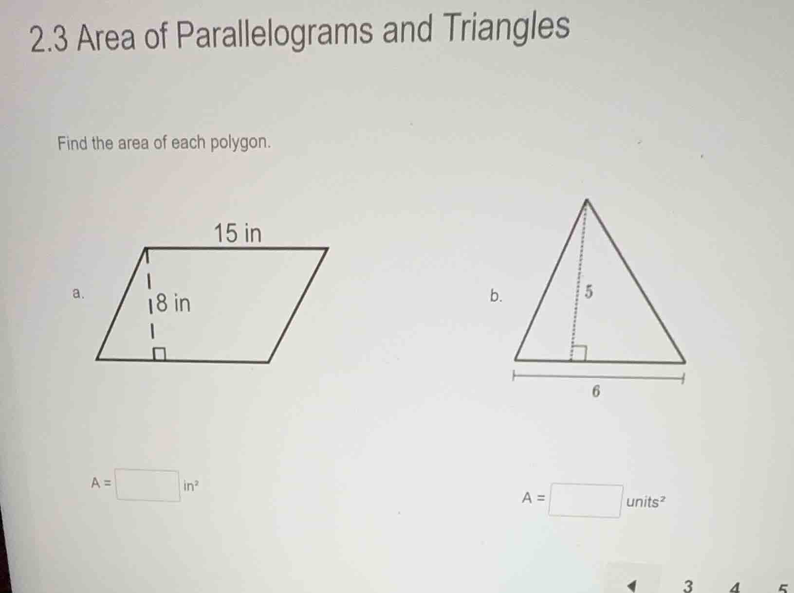 2.3 area of parallelograms and triangles find the area of each polygon.…
