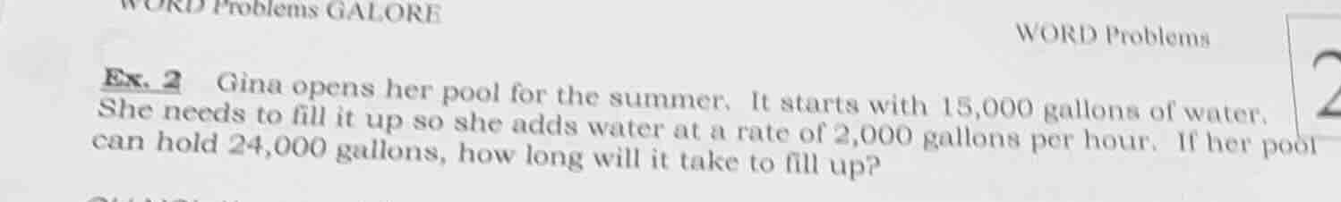 word problems galore ex. 2 gina opens her pool for the summer. it start…