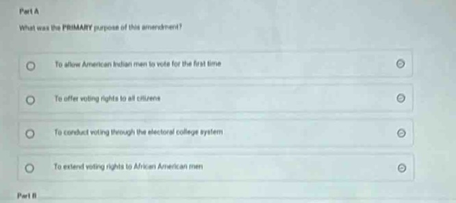 part a what was the primary purpose of this amendment? - to allow ameri…