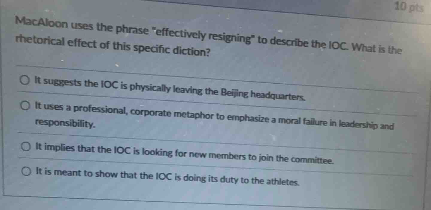 macaloon uses the phrase \effectively resigning\ to describe the ioc. w…