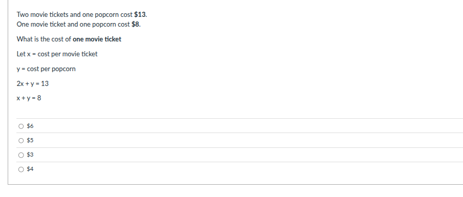 two movie tickets and one popcorn cost $13. one movie ticket and one po…
