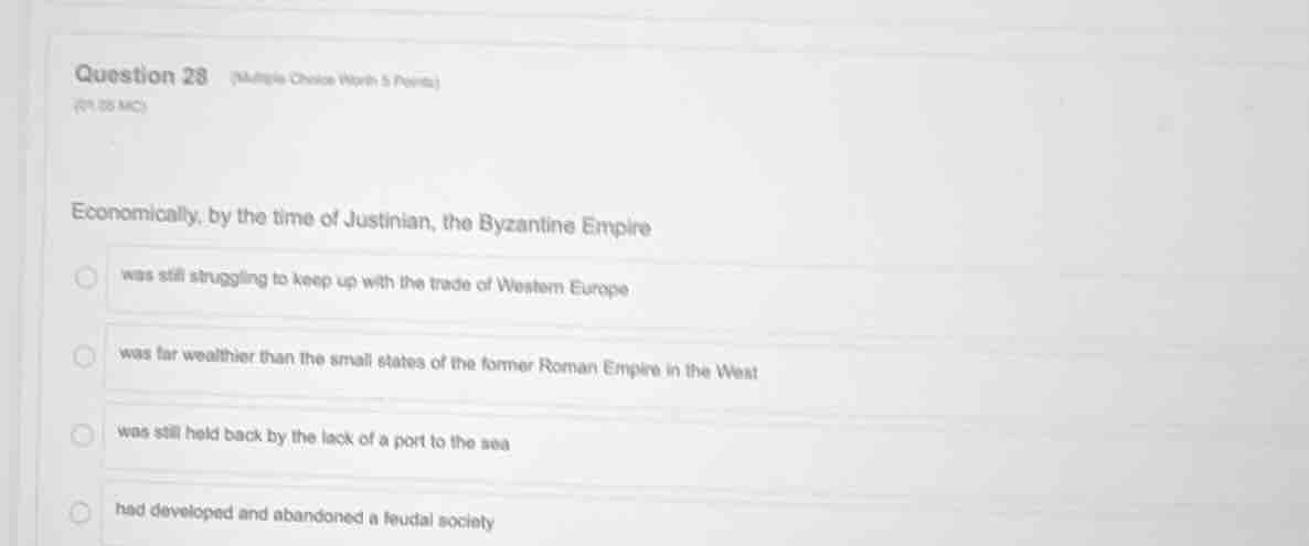 question 28 (multiple choice worth 5 points) (01.05 mc) economically, b…