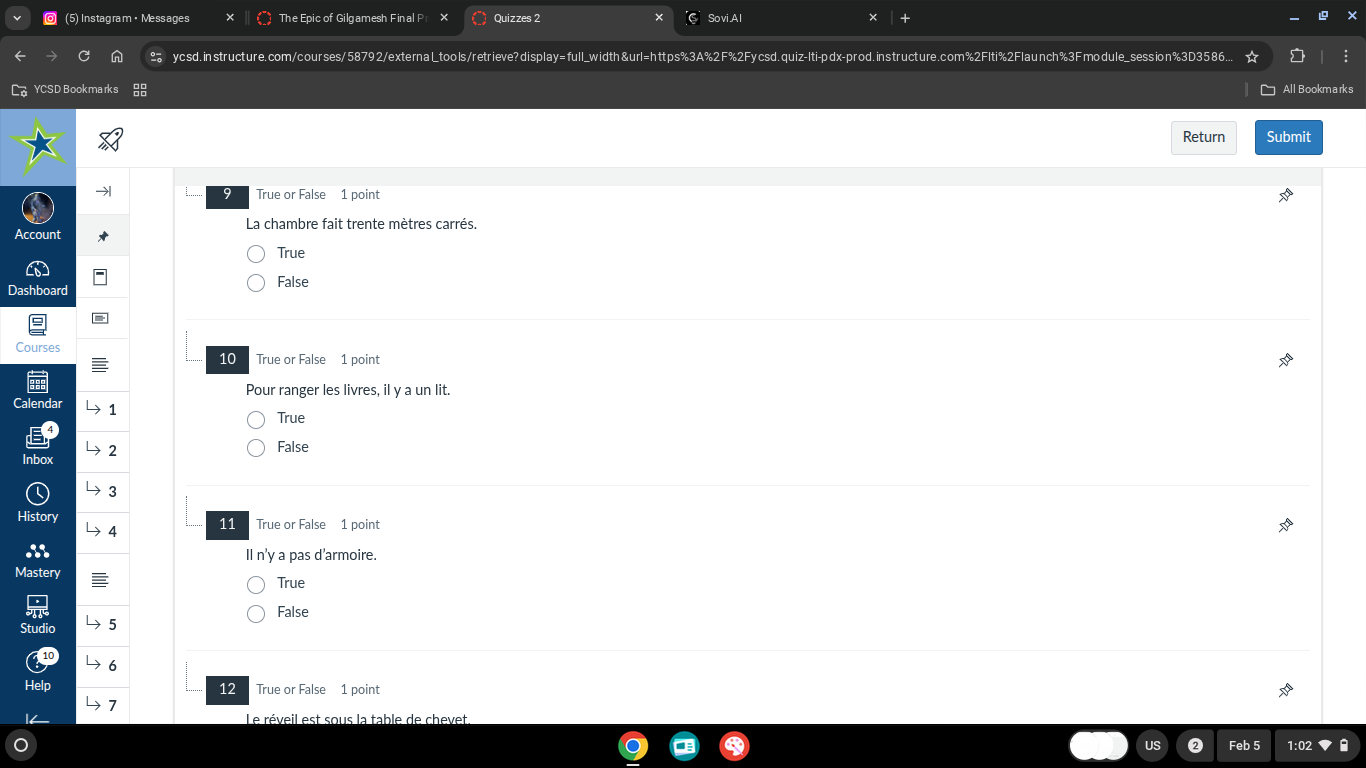 9 true or false 1 point la chambre fait trente mètres carrés. true fals…