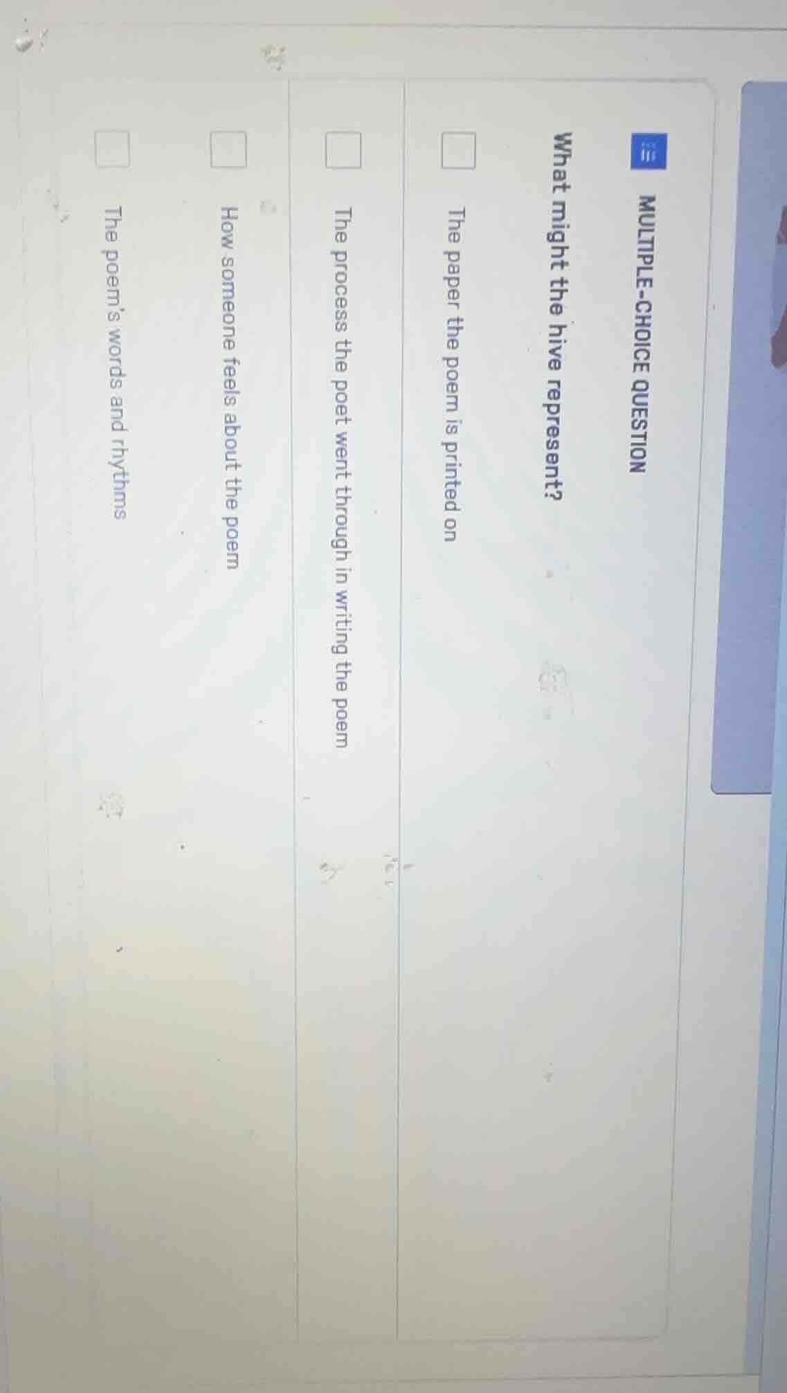 multiple-choice question what might the hive represent? □ the paper the…