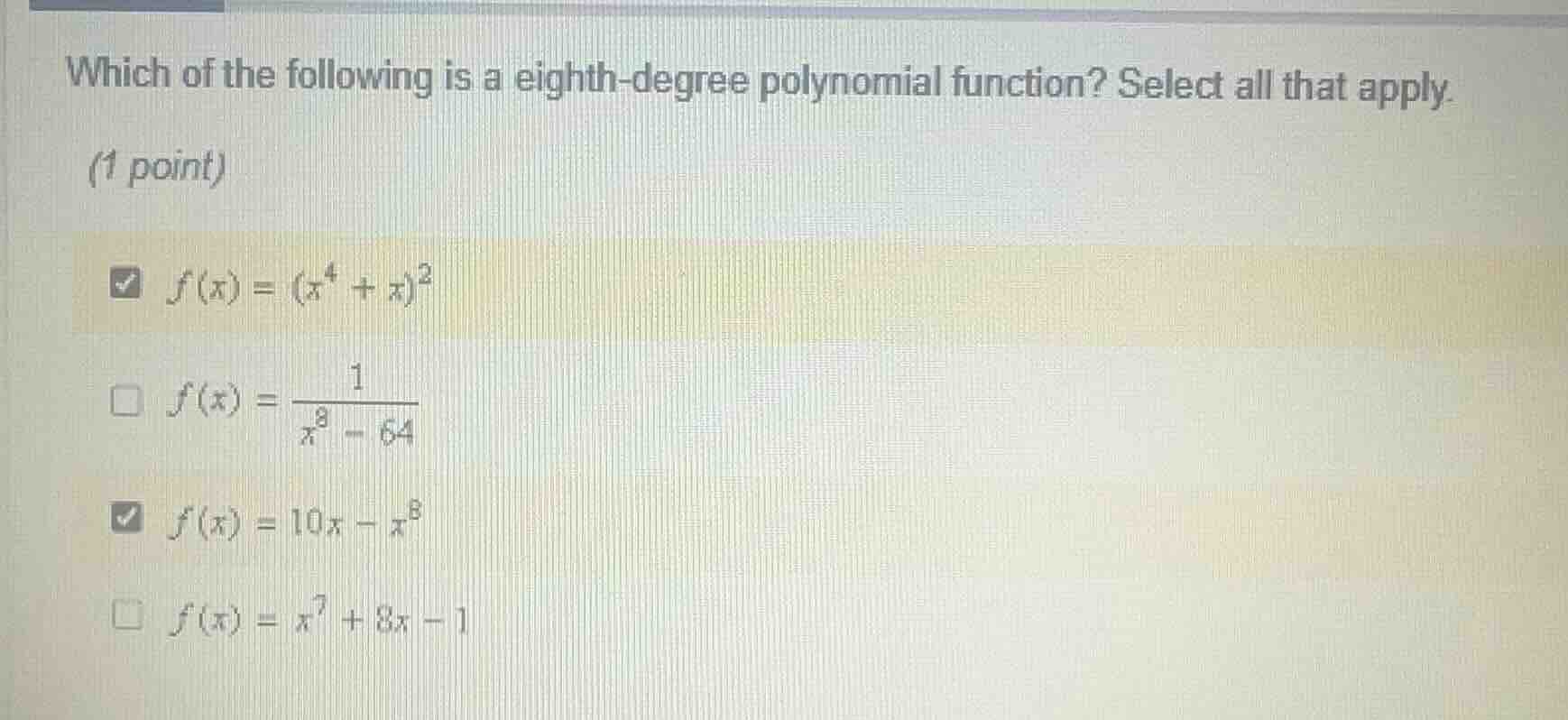 which of the following is a eighth - degree polynomial function? select…