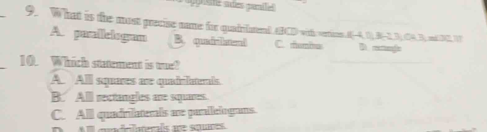 9. what is the most precise name for quadrilateral (abcd) with vertices…